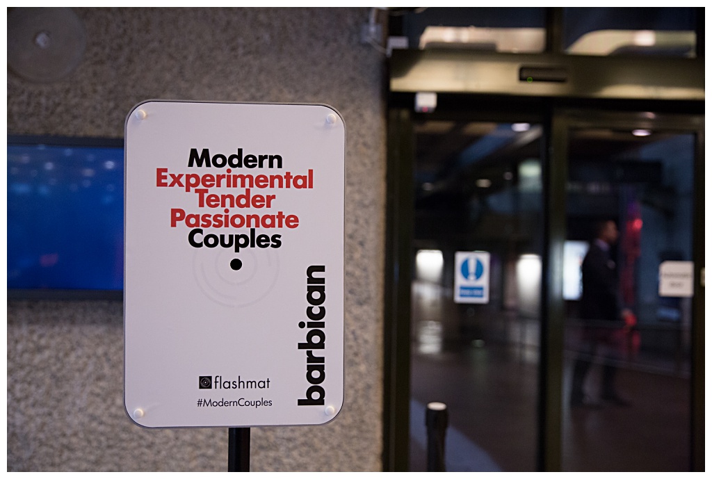 Sign for Barbican exhibition Modern Experimental Tender Passionate Couples
